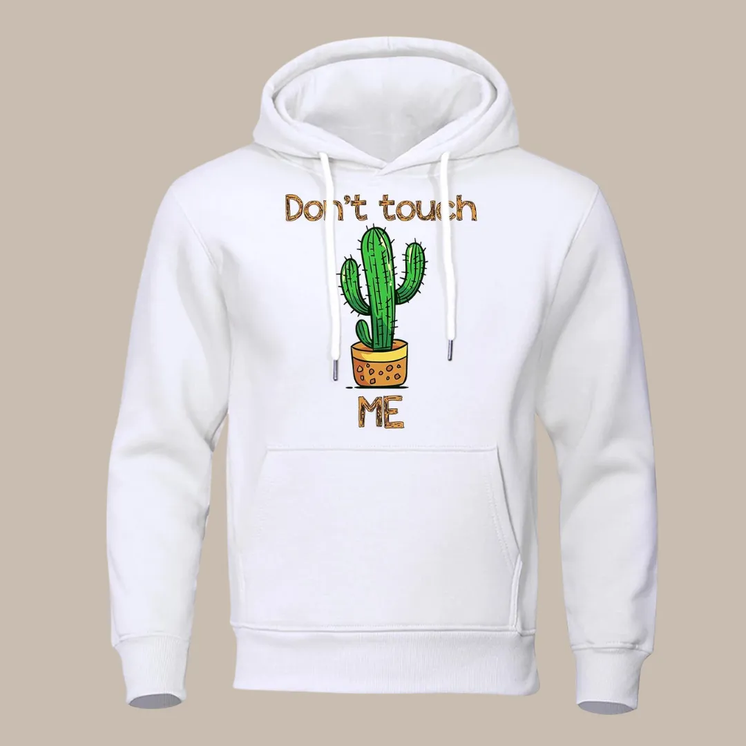 Don't Touch Me Hoodies