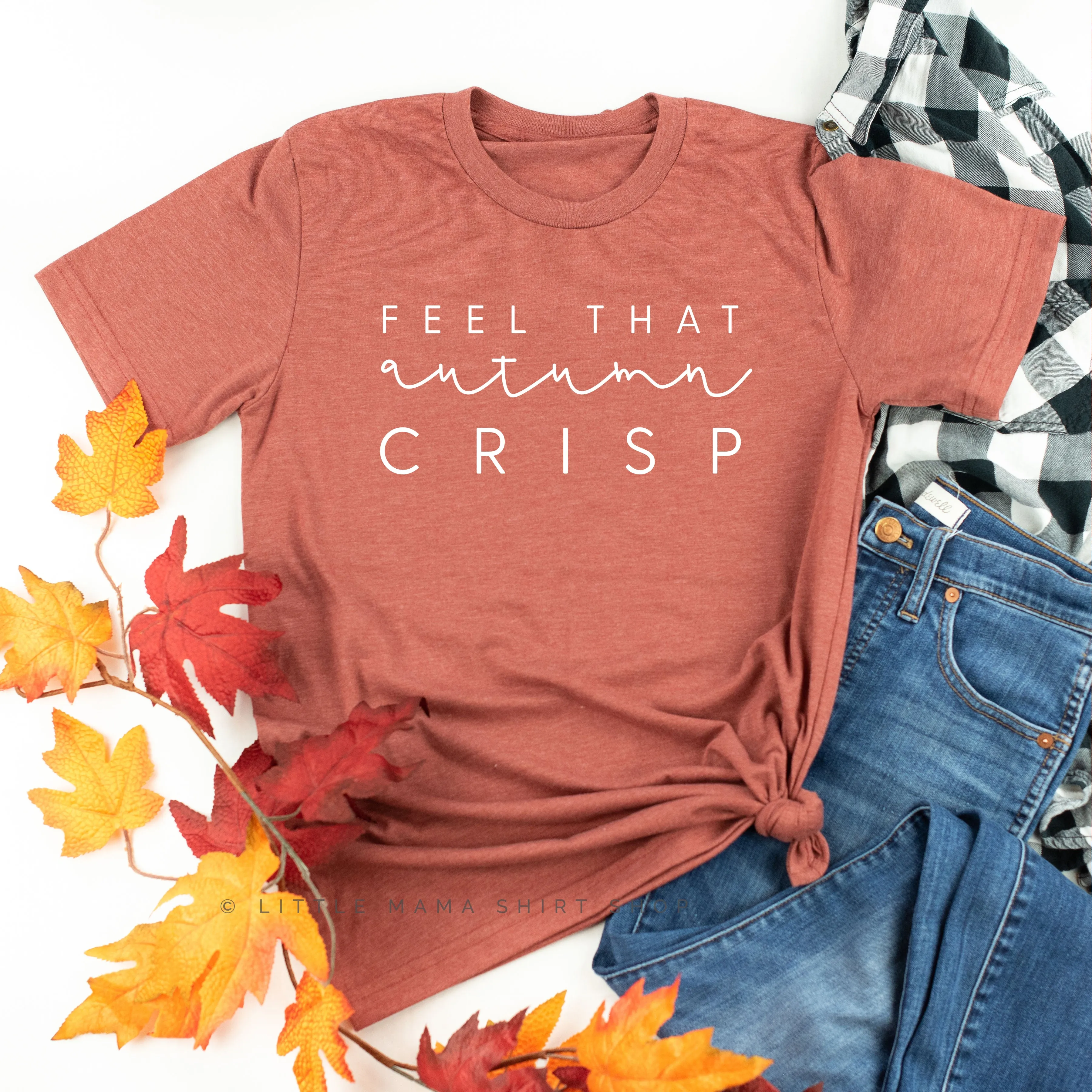 Feel That Autumn Crisp - Unisex Tee