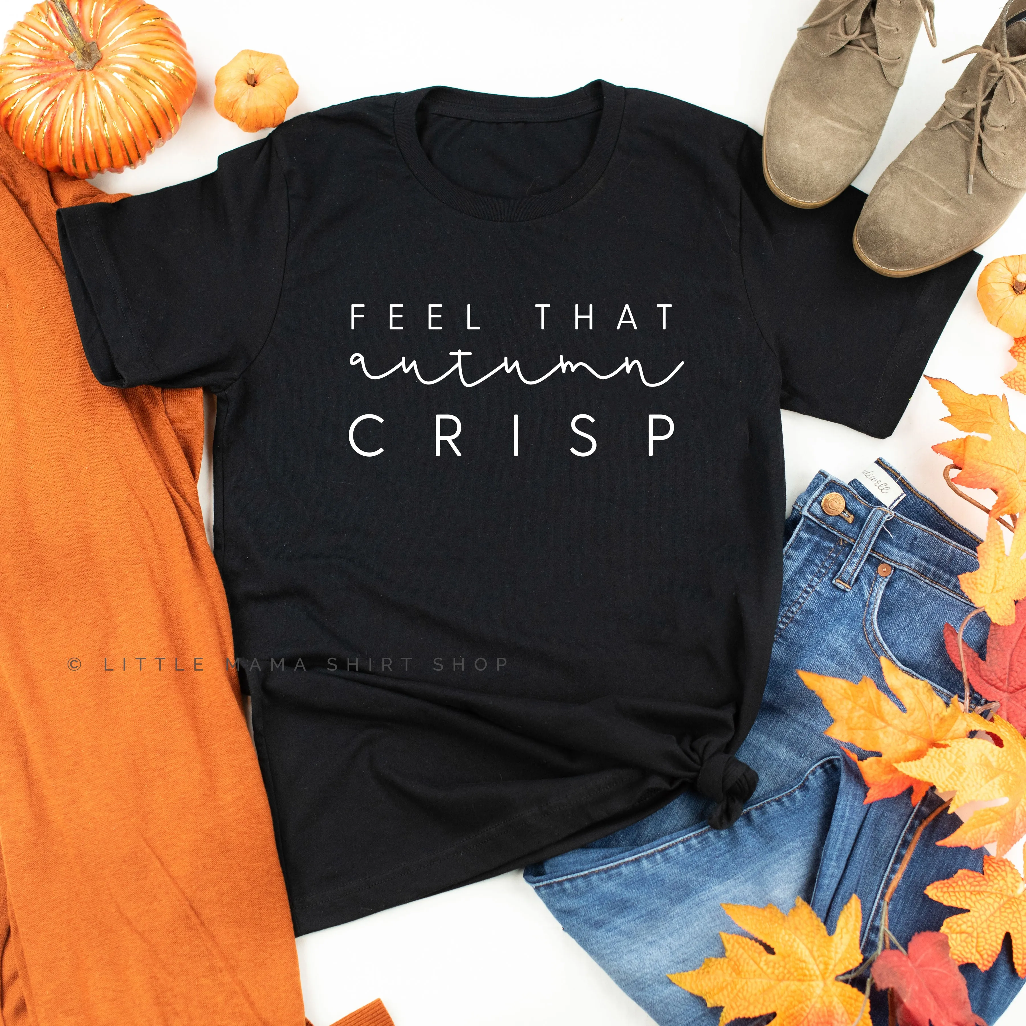 Feel That Autumn Crisp - Unisex Tee